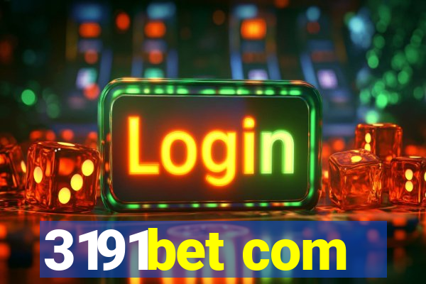3191bet com